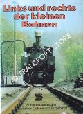 Book cover of Links und rechts der kleinen Bahnen - Schmalspurstrecken zwischen Ostsee und Erzgebirge by WENDT, Thomas